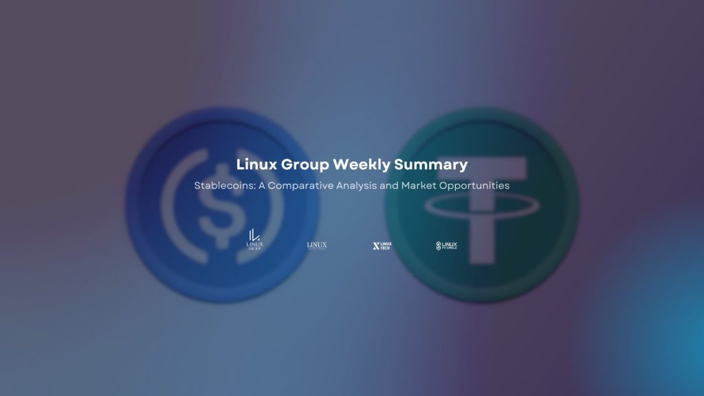 Stablecoins: A Comparative Analysis and Market Opportunities
