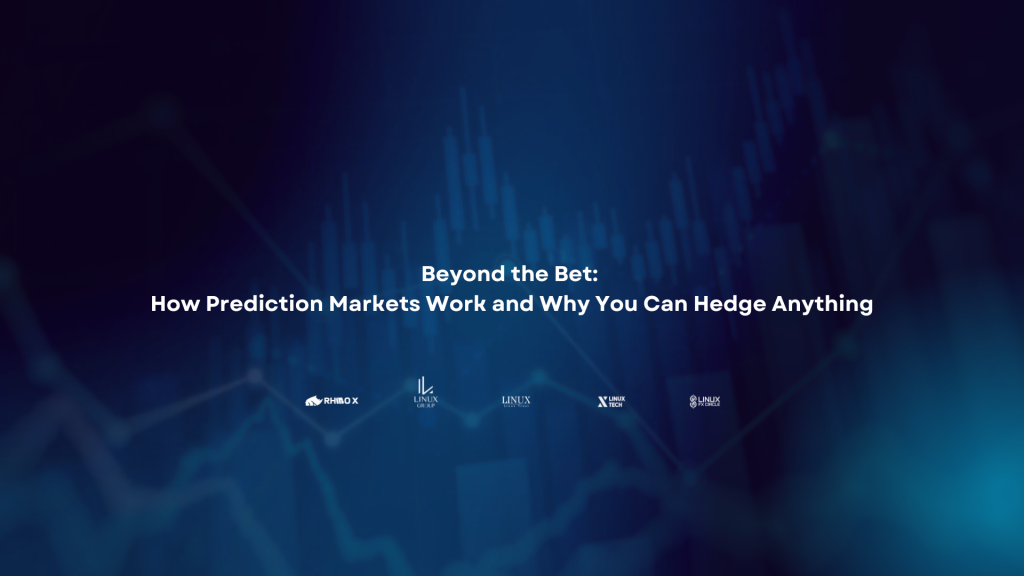 Beyond the Bet: How Prediction Markets Work and Why You Can Hedge Anything